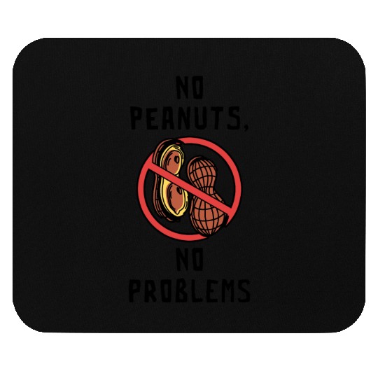 No Peanuts No Problems Peanut Allergic Mouse Pads