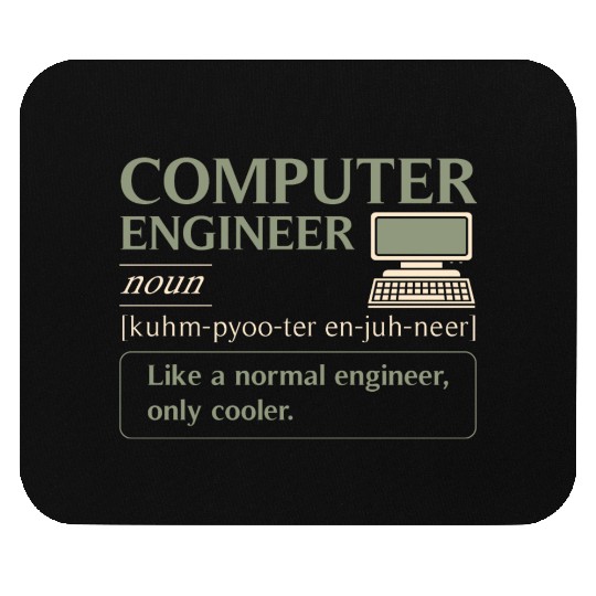 Computer Engineer definition Mouse Pads