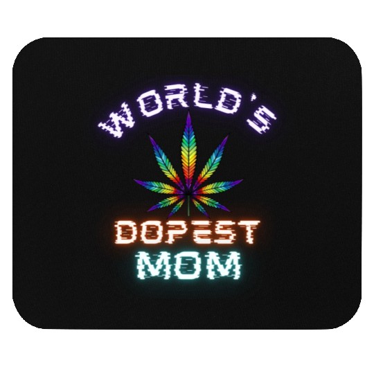 WORLD'S DOPEST MOM Mouse Pads