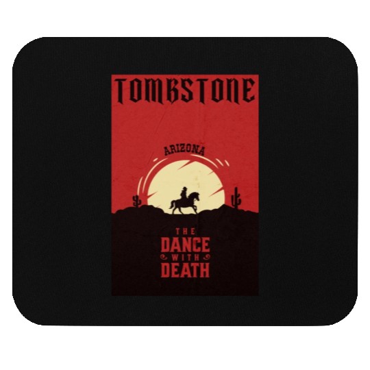 Tombstone Arizonna wild west town Mouse Pads