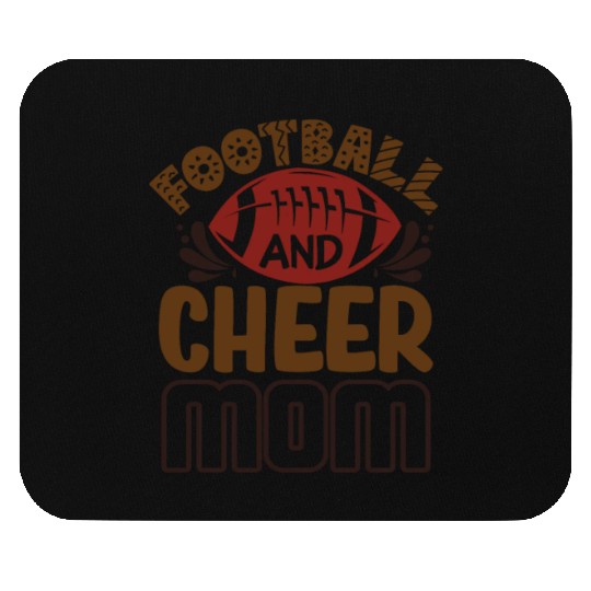 Funny Football Fan Mother - Football and Cheer Mouse Pads