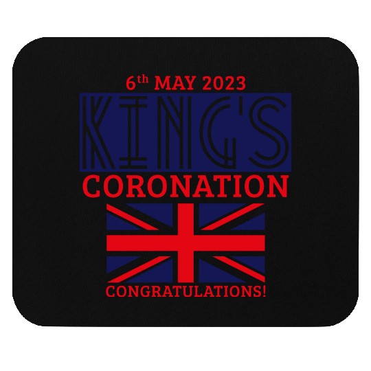 King’s Coronation, 6th May 2023 Congratulations, N Mouse Pads