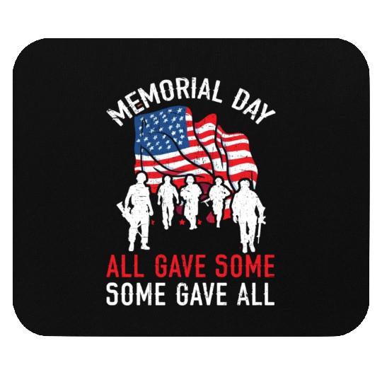 All Gave Some Some Gave All USA Flag Memorial Day Mouse Pads