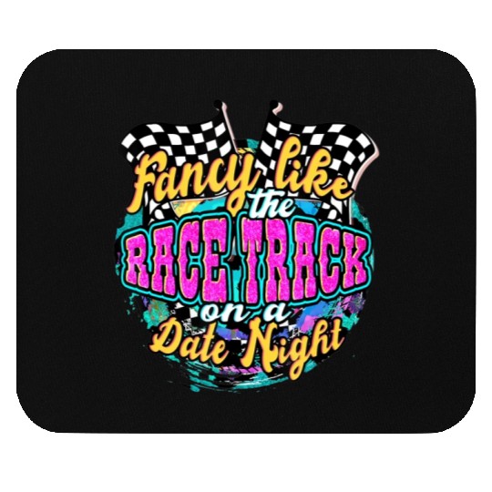 Fancy Like The Race Track On A Date Night Vintag Mouse Pads