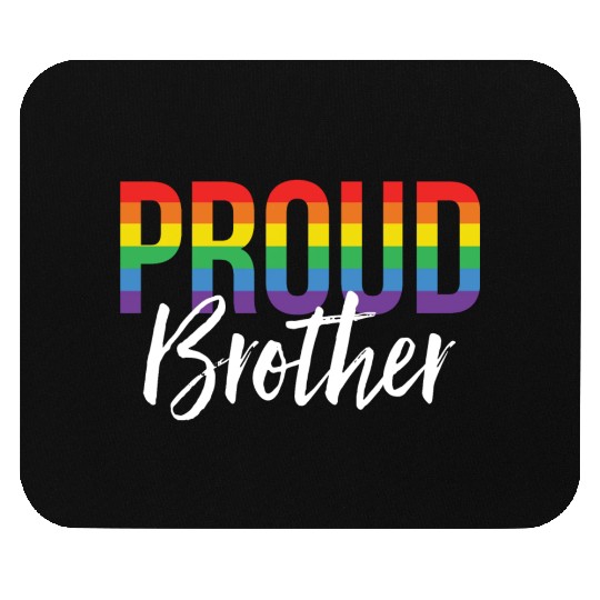 Proud Brother Mouse Pads