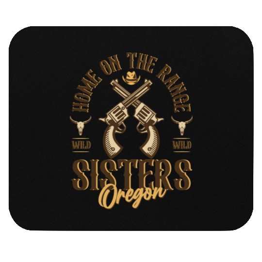 Sisters Oregon wild west town Mouse Pads