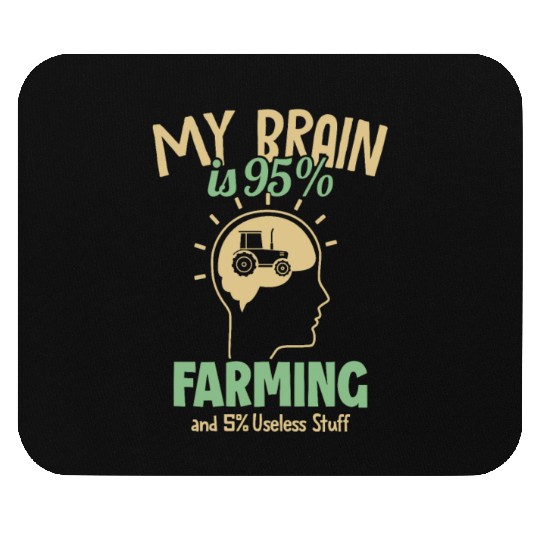 My Brain is 95% Farming Agriculture Rancher Farmer Mouse Pads