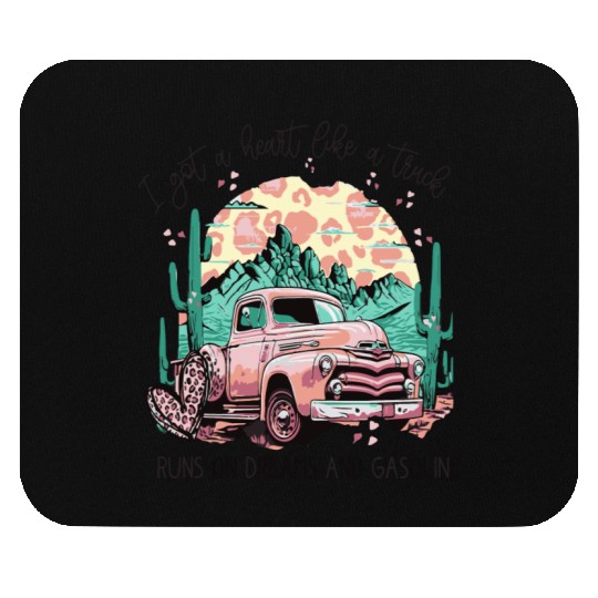 I Got A Heart Like a Truck Mouse Pads