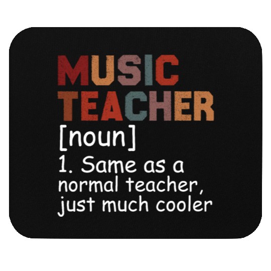 Music Teacher Definition Cool Back To School Mouse Pads