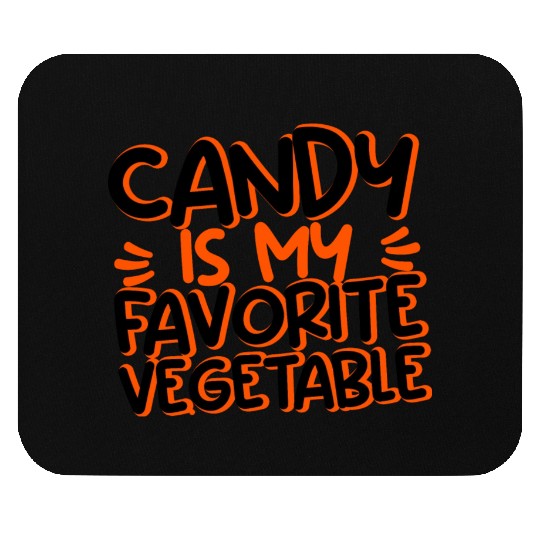 Candy Is My Favorite Vegetable 3 Mouse Pads