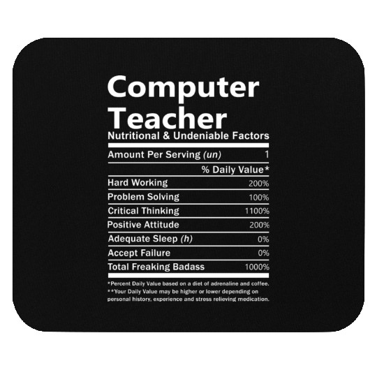 Computer Teacher Mouse Pads - Nutritional And Undenia
