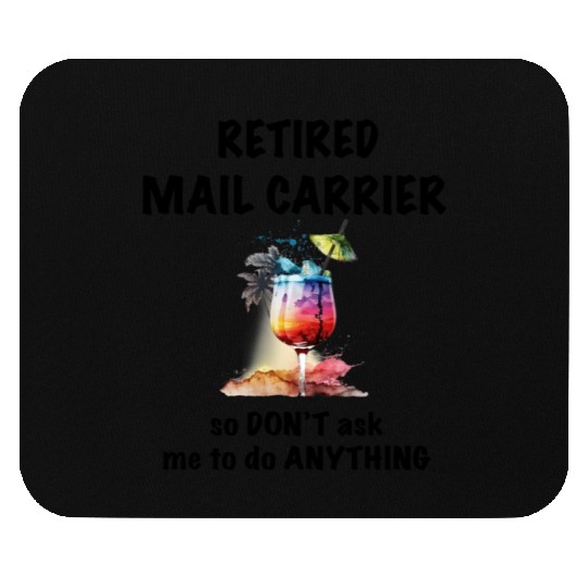 Retired Mail Carrier Vacation Tropical Cocktail Mouse Pads