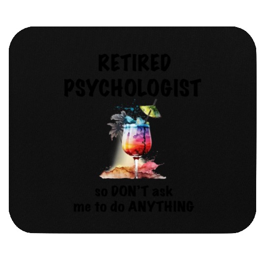 Retired Psychologist Vacation Tropical Cocktail Mouse Pads