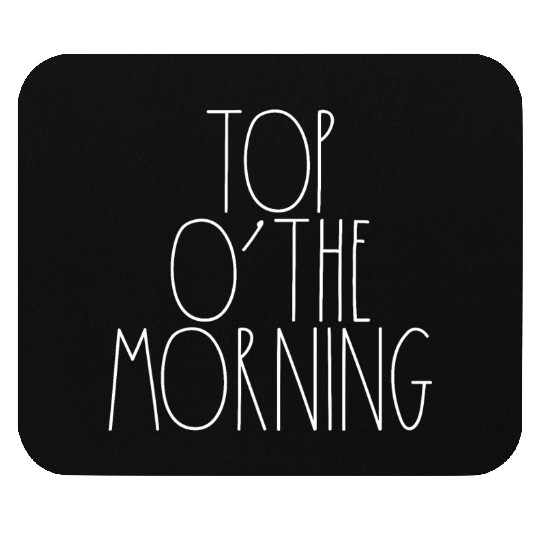 Top O' The Morning White Rae Dunn Inspired Decor Mouse Pads