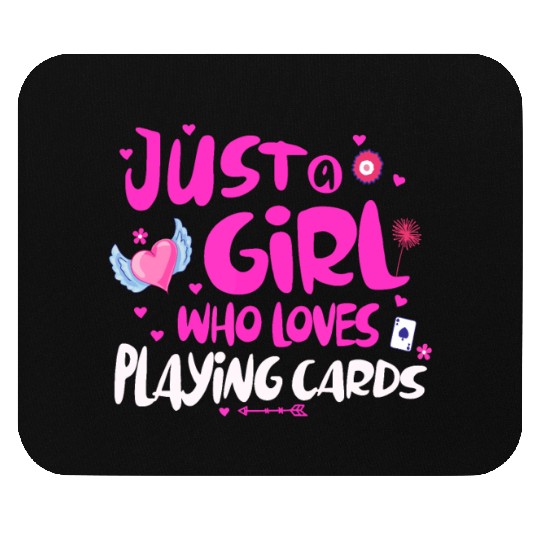Just a Girl Who Loves Playing Cards Mouse Pads