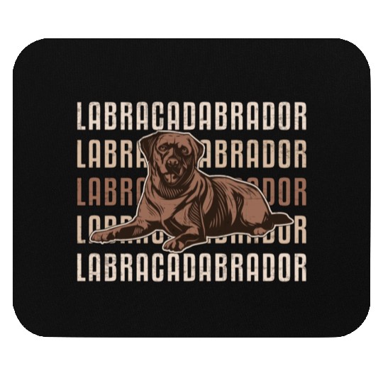 Labracadabrador Labrador Retriever Dog Lover Puppy Mouse Pads