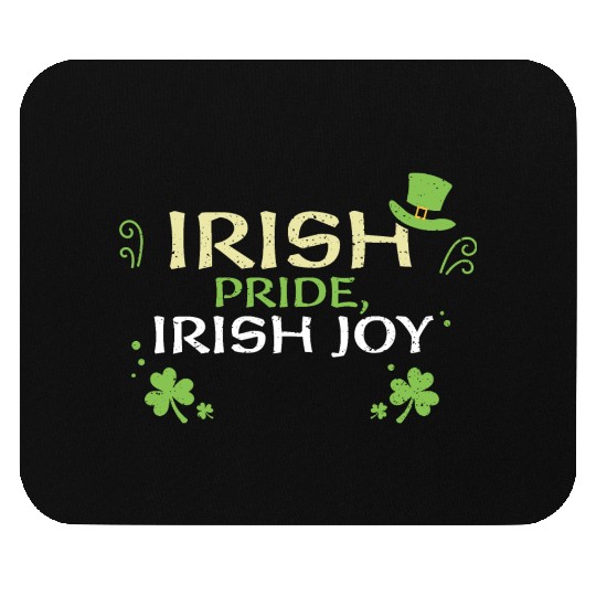 Irish pride, Irish joy Mouse Pads
