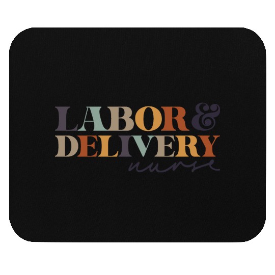 Labor and Delivery Nurse ,L&D RN,Maternity Babies Mouse Pads