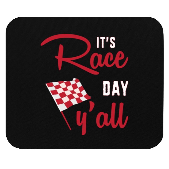 Dirt Track Racing Racer Its Race Day Yall Mouse Pads