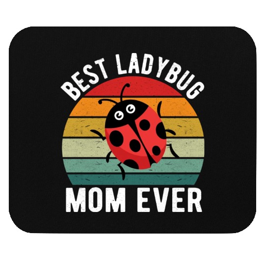 Best Ladybug Mom Ever I Ladybug Mouse Pads