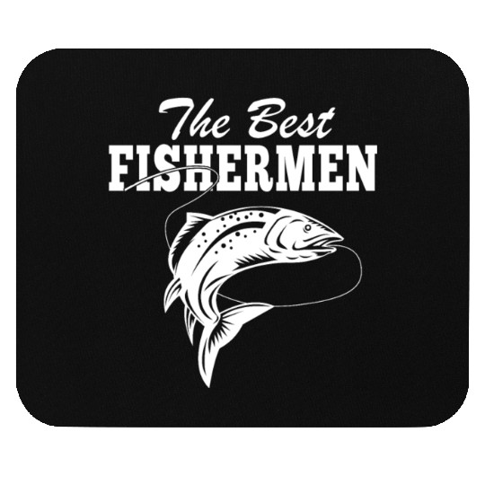 The Best Fishermen Fishing Lover Mouse Pads