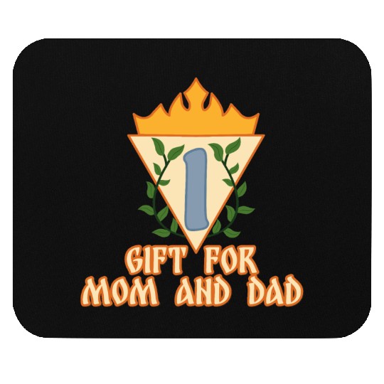 I am a gift for mom and dad. Mouse Pads