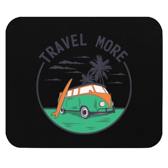 Travel More Vacation Explore Wanderlust Holidays 4 Mouse Pads