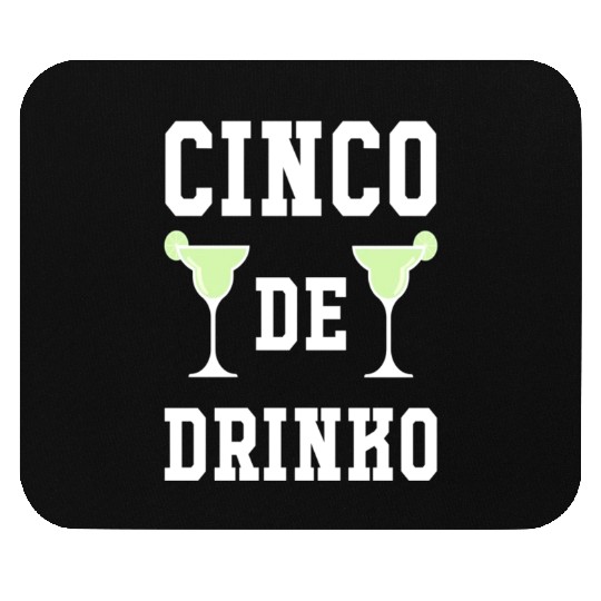 Cinco De Drinko Lime Cinco De Mayo May Fifth Mouse Pads