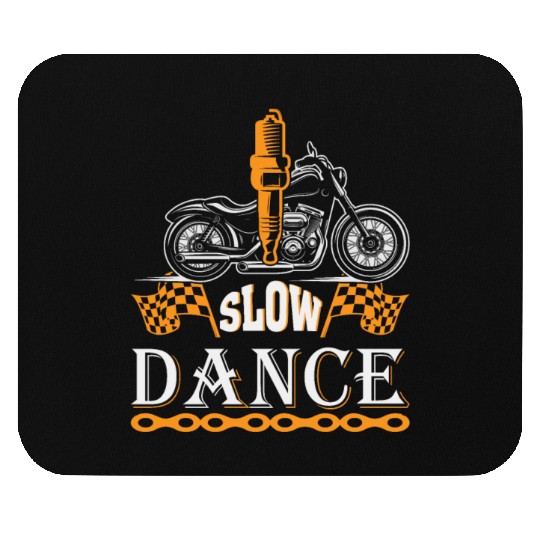 SLOW DANCE MOTORCYCLE Mouse Pads