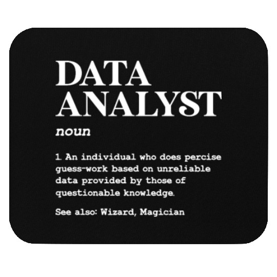 Data Analyst Definition Mouse Pads