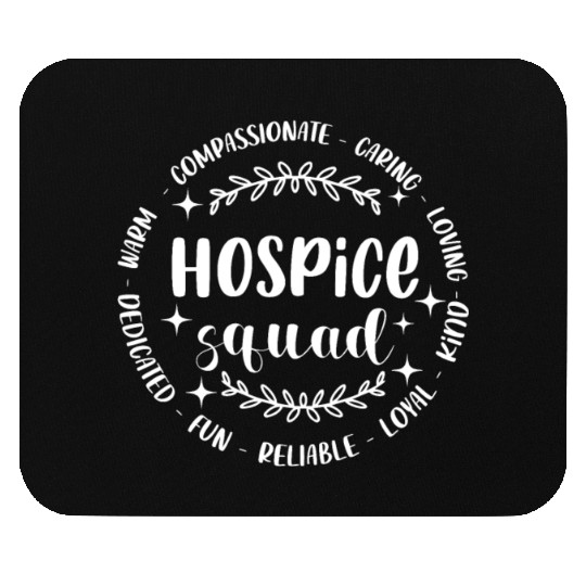 Hospice Squad Hospice Nurse Registered Nurse RN ER Mouse Pads
