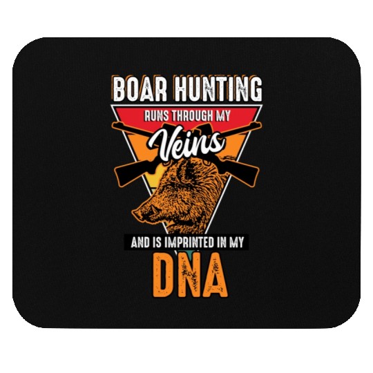 Boar Hunting - Runs Through My Veins Mouse Pads