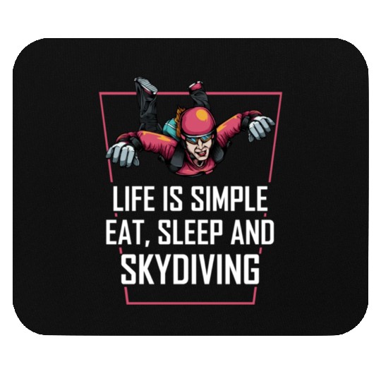 Skydiving Life Simple Eat Sleep Mouse Pads