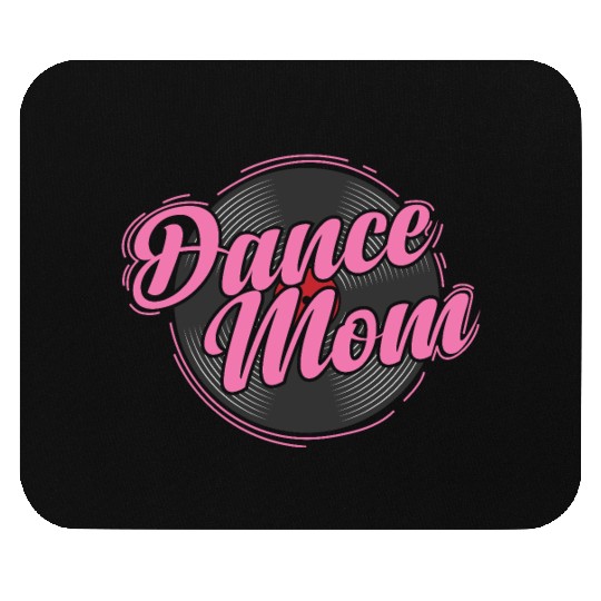 Dance Mom Vinyl Record Music Record Mouse Pads