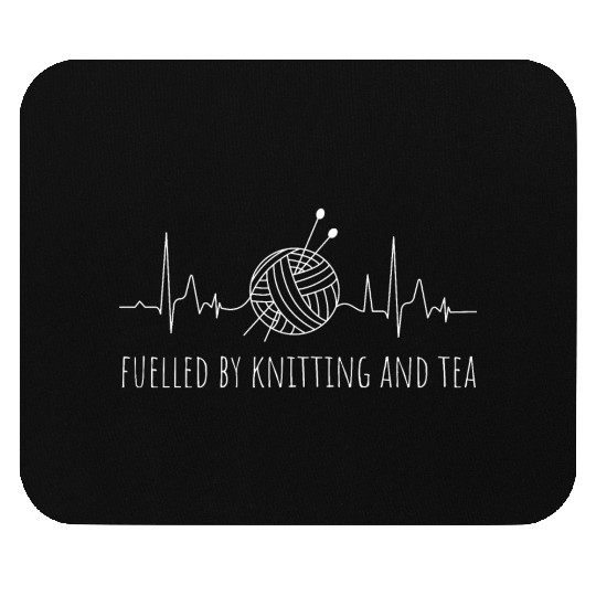Fuelled by Knitting and Tea Mouse Pads