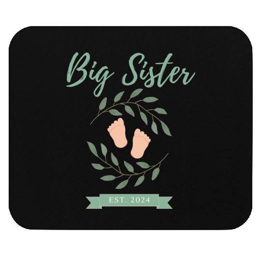 Big Sister Est. 2024 Mouse Pads