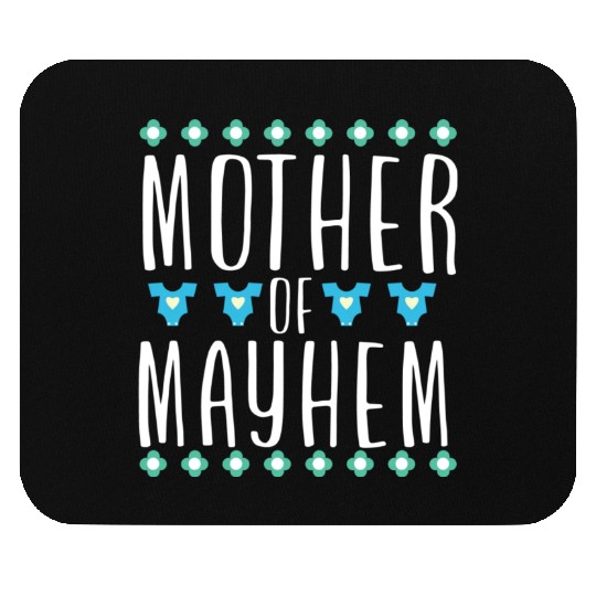 Mother of Mayhem Mouse Pads
