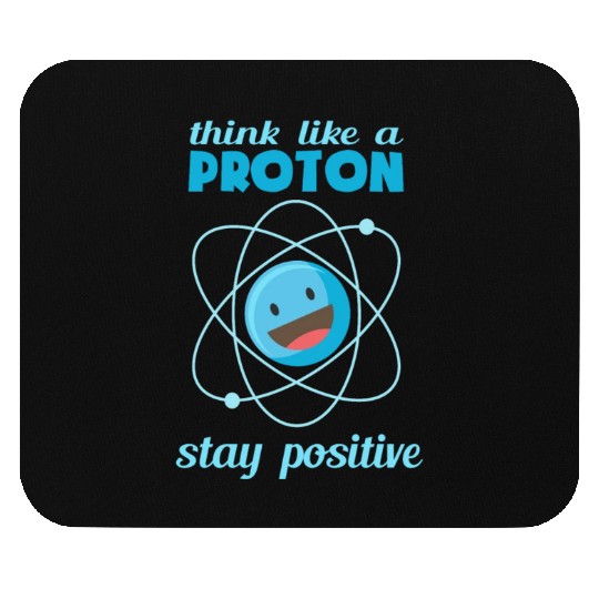 Proton Positive Atom Physics Science Scientist Mouse Pads