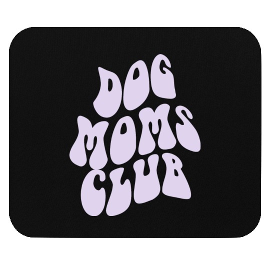 Dog Moms Club retro Pet Lover Mouse Pads