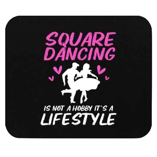 Square Dance Quotes Dancer Square Dancing Mouse Pads