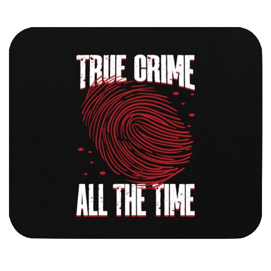 True Crime Murder Spy Crime Interest Gift Idea Mouse Pads