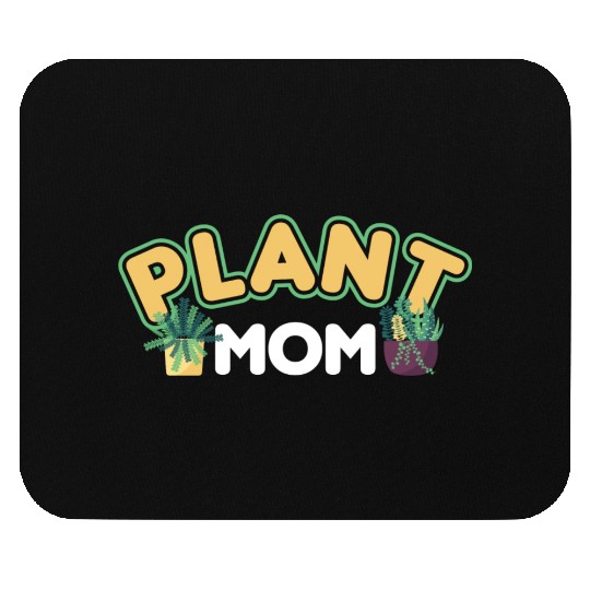 Plant Mom Plant Whisperer Plants Cactus Lover Mouse Pads