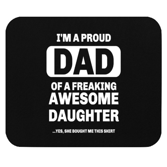 Mens Cool Gift From a Awesome Daughter Mouse Pads