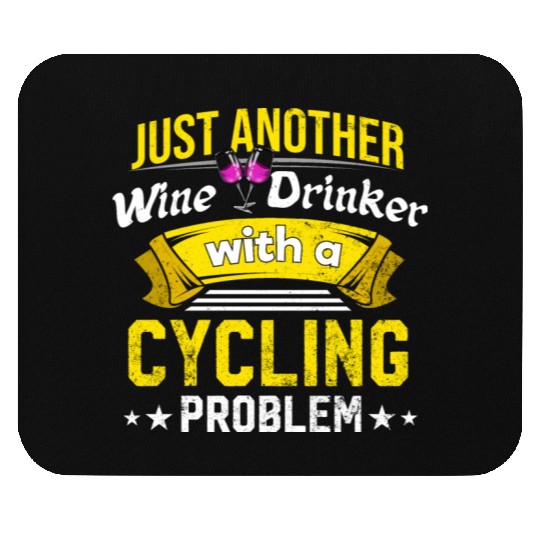 Wine Drinker with Cycling Problem Wine Lover Funny Mouse Pads