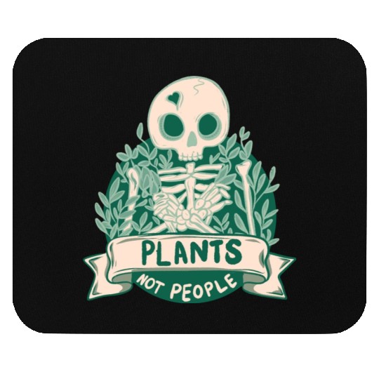 Plants Not People Skeleton Mouse Pads