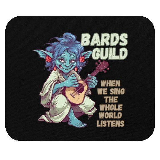 Bards Guild, We Sing Listens Mouse Pads