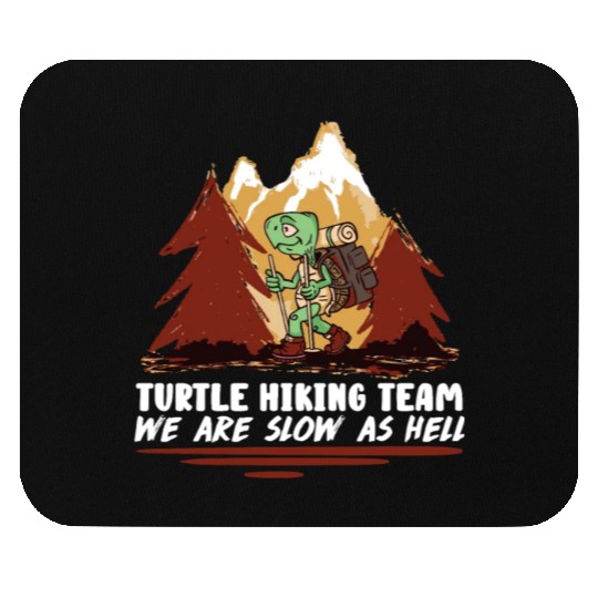 Turtle Hiking Team Mountain lover Wanderlust Mouse Pads