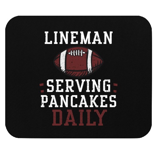 Lineman Serving Pancakes Daily Mouse Pads