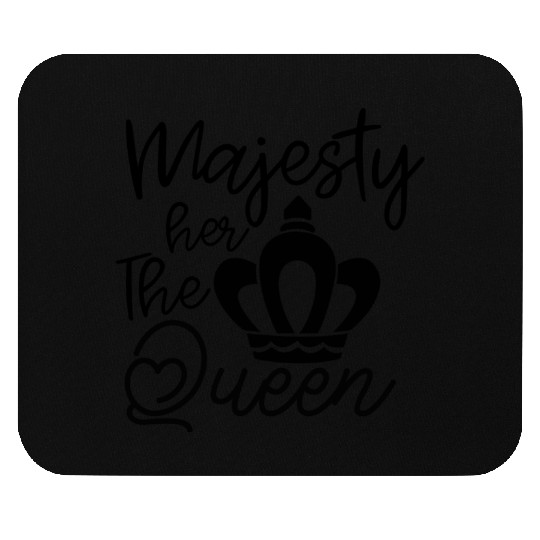 Her Majesty The Queen Mouse Pads