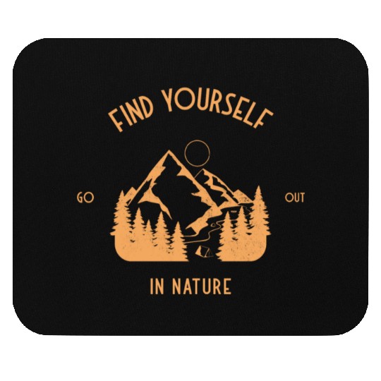 Find Yourself In Nature Camping Mouse Pads